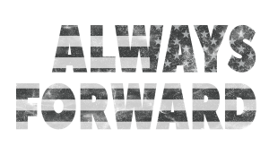 Always Forward